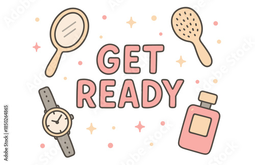 Get ready text with mirror, hairbrush, watch, perfume in pastel colors