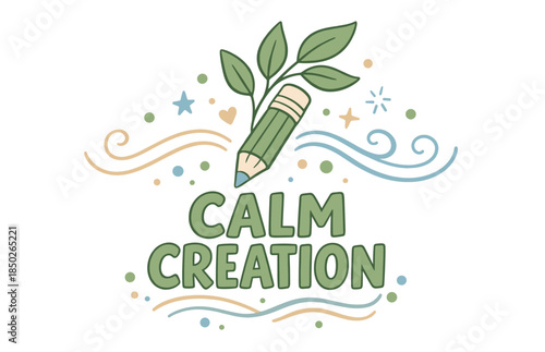 Calm creation: pencil and leaves with whimsical pastel elements