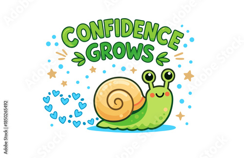 Cute snail with spiral shell and uplifting quote on confidence with hearts and stars
