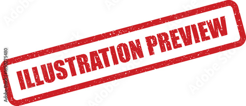 Grungy red rubber stamp showing ILLUSTRATION PREVIEW text, perfect for indicating an example or sample visual