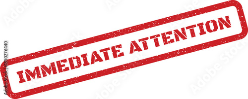 Grungy rubber stamp expressing immediate attention is vital, perfect for high priority warnings or critical notices