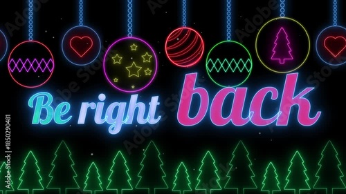 Be Right Back Christmas Season Animation