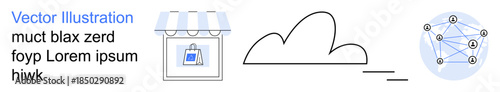 E-commerce, cloud storage, online business, technology integration, network solutions, remote access. A storefront, cloud icon and network diagram. E-commerce and cloud storage idea