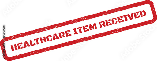 Red distressed stamp with healthcare item received text for confirming medical deliveries and acknowledgments