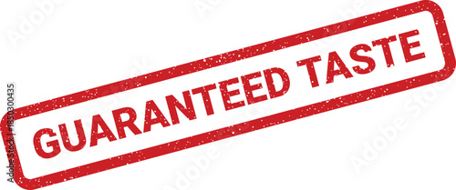 Red grunge effect stamp featuring Guaranteed Taste text, signifying superior culinary quality in food products