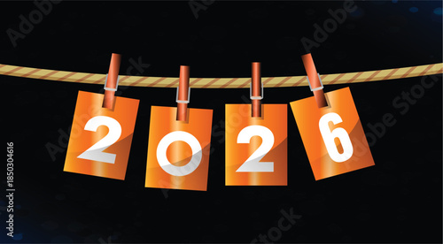 2026 new year s concept with orange cards on a clothesline