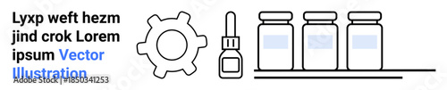 Industrial processes, pharmaceuticals, healthcare, laboratory equipment, medication storage, innovation. Gear symbol alongside a dropper bottle and medicine vials. Industrial processes