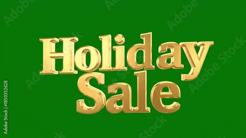 Gleaming gold 'Holiday Sale' text shines against a vibrant green background, symbolizing festive shopping opportunities