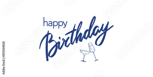 Happy birthday greeting letters. Vectors illustration with happy birthday words and cheers glasses. Good as design element for greeting cards and banner