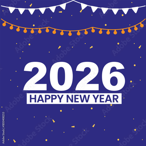 Happy New Year 2026 Vector Design with Festive Decorations and Confetti