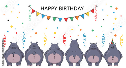 Humorous Happy Birthday greeting card featuring the backsides of six cartoon hippos under a colorful banner and falling confetti.