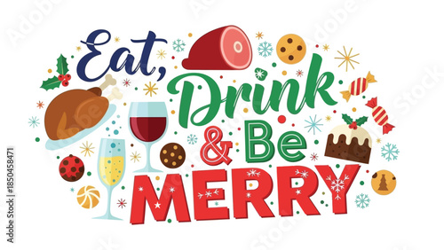 Christmas greetings Eat Drink Be Merry text and icons