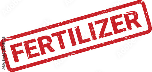 Grunge Style Red Fertilizer Stamp Agricultural Input, Gardening Supply, Isolated on White Background