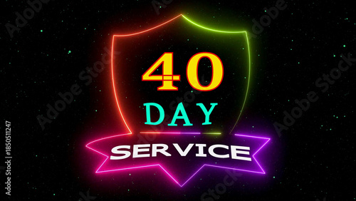 40 day service shield neon light