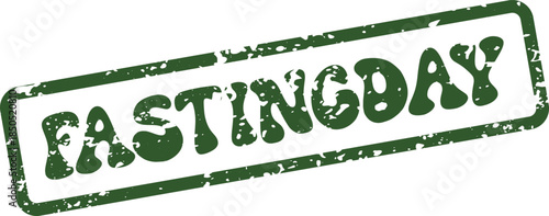 Prominent distressed green rubber stamp featuring the phrase FASTINGDAY for dietary or spiritual observance