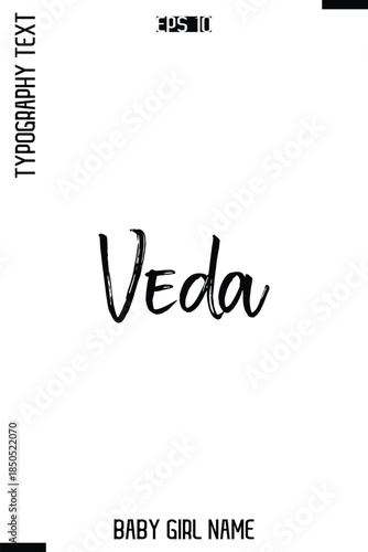 Veda    -Girl Name Modern Stylish Cursive Brush Typography Text Vector Template
