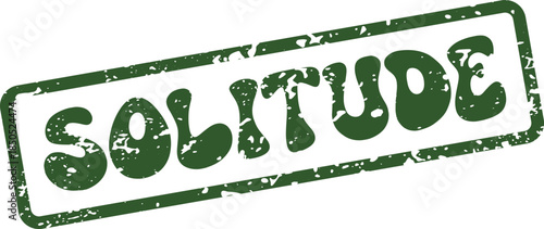 Textured green rubber stamp with the word Solitude for introspection