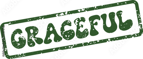 Distressed green rubber stamp imprint showcasing the descriptive word GRACEFUL with an aged appearance