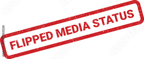 Red rectangular grunge effect stamp with Flipped Media Status text, suitable for indicating content workflow changes or updates
