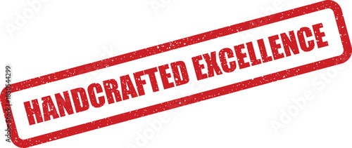Textured rectangular rubber stamp graphic prominently displaying Handcrafted Excellence for superior quality assurance mark