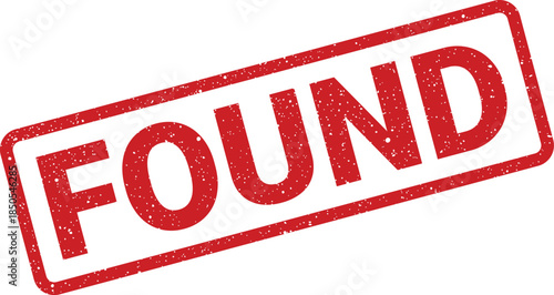 Textured red rubber stamp with the single word FOUND, indicating a successful discovery or retrieved item status