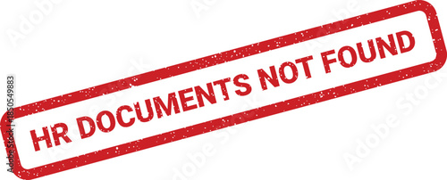 Vintage style stamp indicating human resources documents are missing from official records or system
