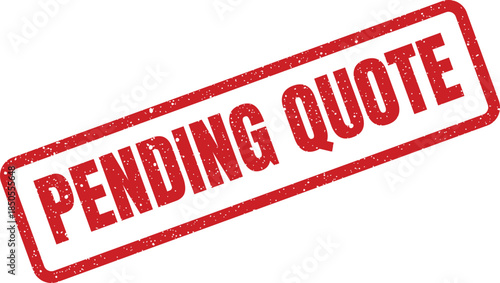 A textured rubber stamp mark indicating an estimate or proposal awaiting client approval