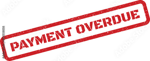 A worn red rectangular rubber stamp clearly indicating Payment Overdue for past due accounts
