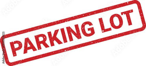 Classic red grunge stamp design featuring the uppercase text PARKING LOT for mapping or site plans