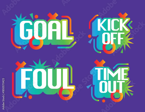Bright Goal Kick Off Time Out Foul Football Soccer Game Phrases Text Template