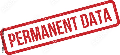 Distressed red rubber stamp with grunge texture showing Permanent Data text for official record keeping