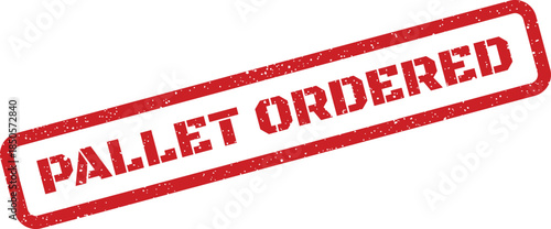 Distressed red stamp mark displaying PALLET ORDERED for tracking goods or materials within a supply chain system