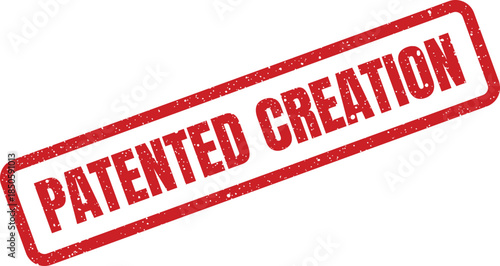 Distressed rubber stamp imprint declares an original patented creation, highlighting an invention or unique development concept