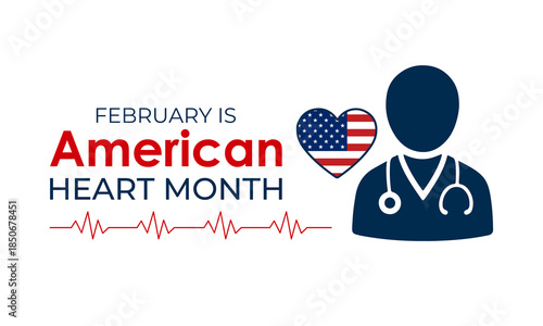 Vector design template for American Heart Month posters, banners, and cards. American heart month is observed every year in February. Vector illustration.