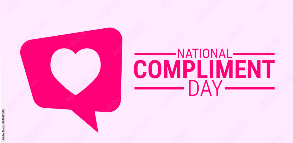 Ταπετσαρία National Compliment Day background, banner, card or poster design template is observed every year during January, to raise awareness about the mission