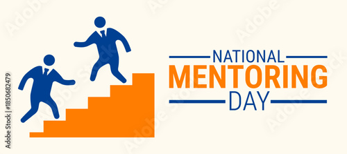 International mentoring day background, banner, card or poster design template is observed every year during January, to raise awareness about the mission. Vector illustration.
