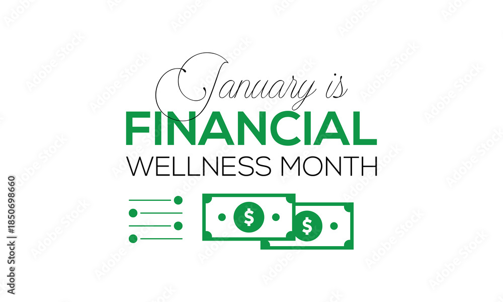Obraz premium January is Financial Wellness Month! Highlight it with creative icons of people, piggy banks, and money-in-hand. Perfect for digital ads, posters, banner, brochures, and event invitations.