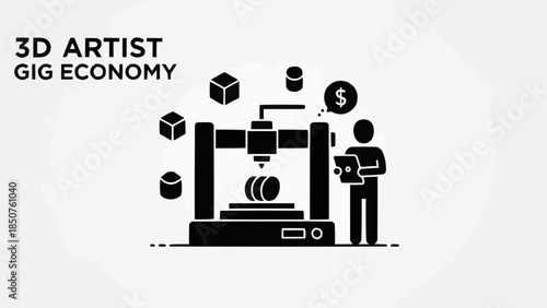 3D Artist Gig Economy Concept with 3D Printer and Designer.