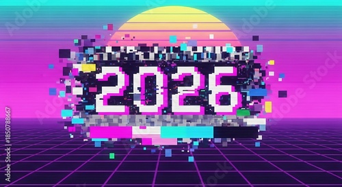 Glitch art year 2026 countdown graphic with vibrant retro sunset and neon grid background design