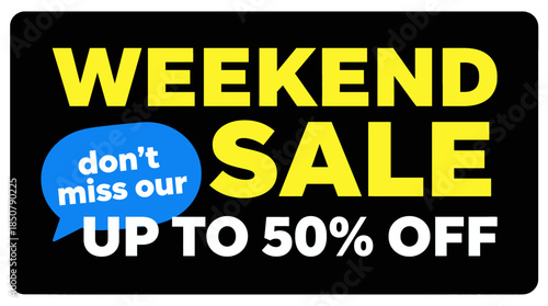 Weekend Sale Banner with Up to 50% Off Text
