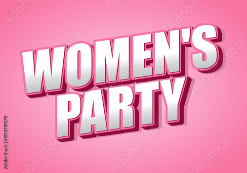A vibrant pink background featuring bold, three dimensional text that reads Womens Party. The text is white with a pink outline, creating festive and celebratory atmosphere.