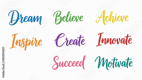 Colorful words of encouragement and inspiration creating a positive motivational message for success