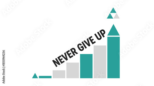 Motivational Stock Chart with the Message Never Give Up for Business Growth