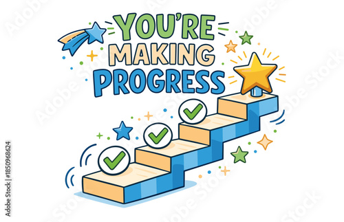 You're making progress staircase with check marks and stars