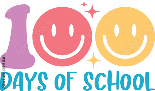 100 Days of School Svg, Back To School, Happy 100th Day Of School .