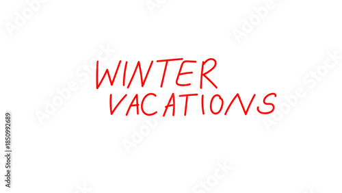 winter vacations hand written text on transparent background 