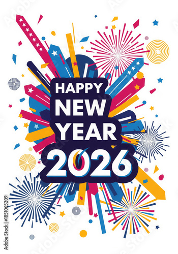 Happy new year 2026 abstract fireworks explosion colorful graphic design