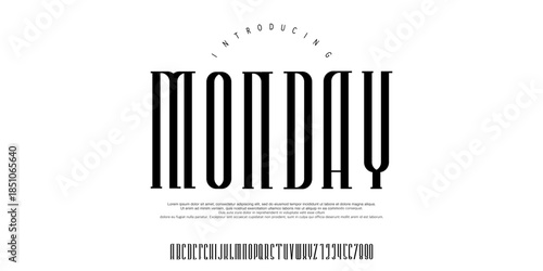 Monday font is A tall condensed modern display font with strong vertical lines and clean geometry, ideal for headlines and branding.