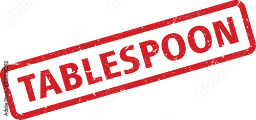 Distressed Red Tablespoon Stamp Illustration on White Background, Represents Validation or Endorsement Concept