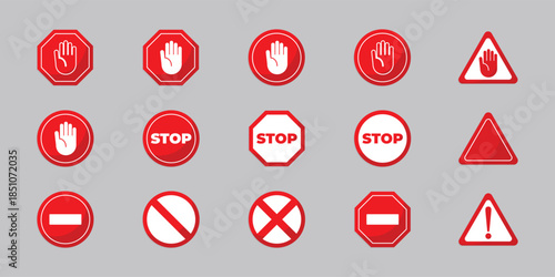 collection of red traffic signs with stop hand and warning symbols